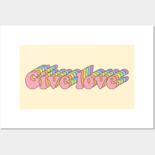 Retro Rainbow "Give Love" Design Posters and Art